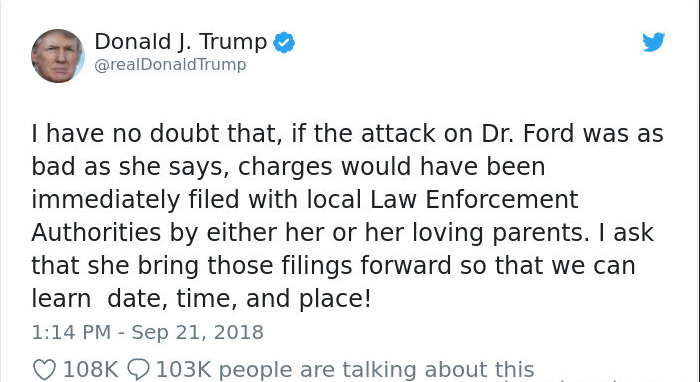 President Trump’s  recent tweet concerning the Brett Kavanaugh hearings regarding his sexual assault allegations.